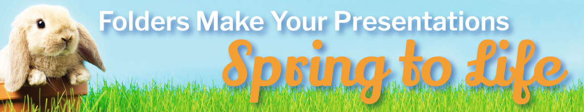Folders Make Presentations Spring to Life